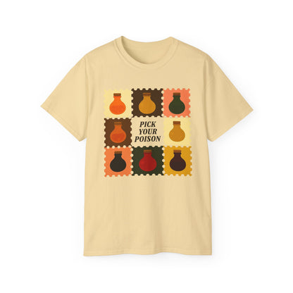 Pick Your Poison Unisex Ultra Cotton Tee, Funny T-Shirt, Gift for Friends, Casual Wear, Halloween Costume, Unique Graphic Tee