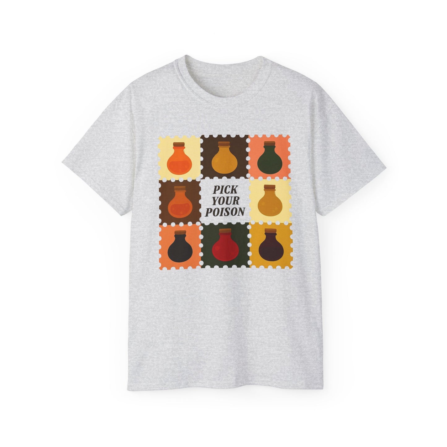 Pick Your Poison Unisex Ultra Cotton Tee, Funny T-Shirt, Gift for Friends, Casual Wear, Halloween Costume, Unique Graphic Tee