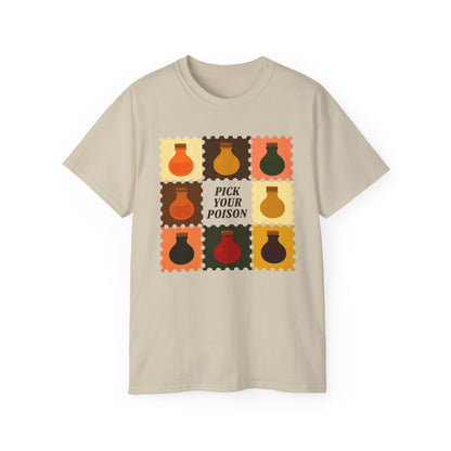Pick Your Poison Unisex Ultra Cotton Tee, Funny T-Shirt, Gift for Friends, Casual Wear, Halloween Costume, Unique Graphic Tee