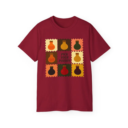 Pick Your Poison Unisex Ultra Cotton Tee, Funny T-Shirt, Gift for Friends, Casual Wear, Halloween Costume, Unique Graphic Tee