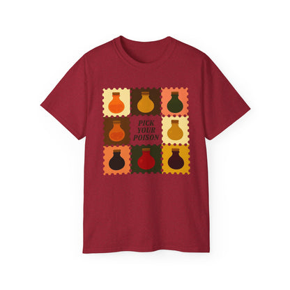 Pick Your Poison Unisex Ultra Cotton Tee, Funny T-Shirt, Gift for Friends, Casual Wear, Halloween Costume, Unique Graphic Tee